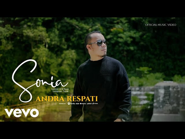 Andra Respati - Sonia (Official Music Video) class=