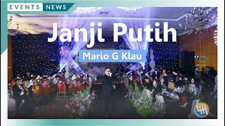 JANJI PUTIH - MARIO G KLAU  (Live Samarinda)