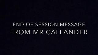 Drakies Primary & ELCC: End of session message from Mr Callander.