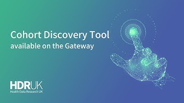 Cohort Discovery Demo - New transformational search functionality on the HDR Innovation Gateway