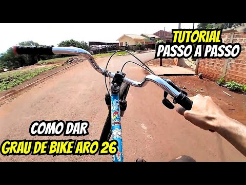 Como Dar Grau De Bike Montadinha Aro 26! Tutorial Completo 