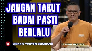 JANGAN TAKUT BADAI PASTI BERLALU #saatteduh #philipmantofa #gms #gbi #motivasi #inspirasi #tuhan