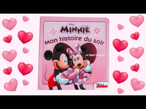 Minnie : La Saint Valentin - Mon histoire du soir 