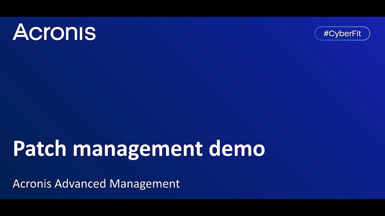 Acronis 安克諾斯 - Patch Management 修補程式管理 ： 通過自動化漏洞評估和更新管理，提高技術人員的工作效率並改善 ...