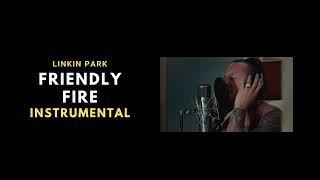 Linkin Park - Friendly Fire [Instrumental]