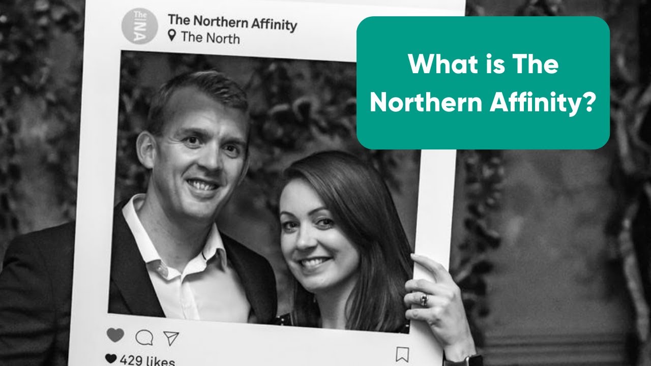 What is The Northern Affinity? Hear it directly from our Partners