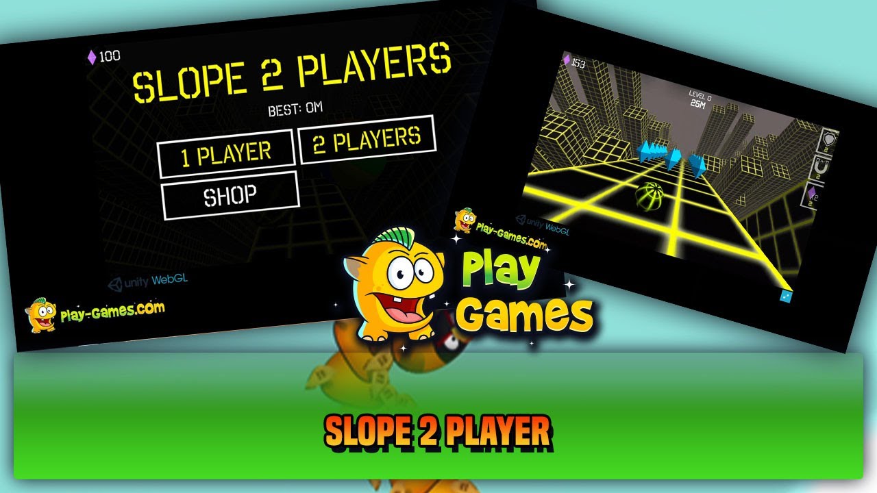 Slope 2 Player