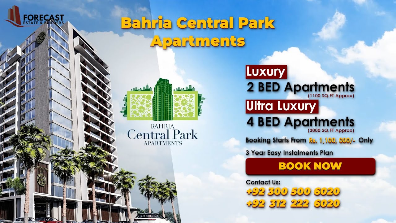 Bahria Central Park Apartments Karachi – Wake up to the Heavenly Views | Forecast Estate & Builders