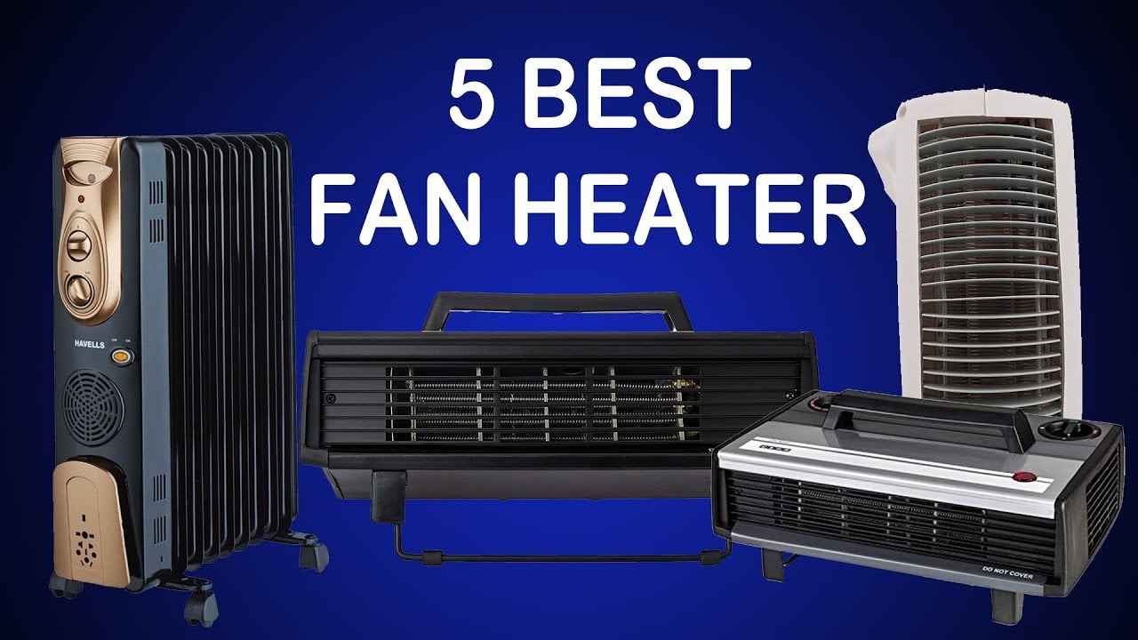 5 Best Fan Heater For Winter In 2018 YouTube