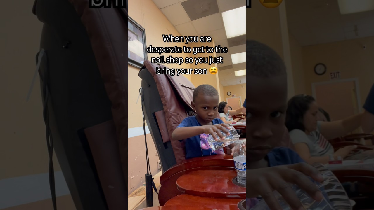 Bringing my son to the nail shop 😩 