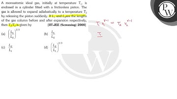 A monoatomic ideal gas, initially at temperature \( T_{1} \), is en...
