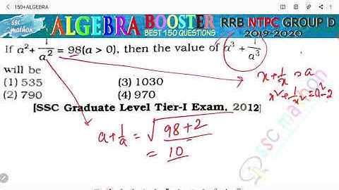 if a² + 1 / a²= 98 then Value of a³ + 1 / a³