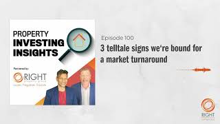 Ep 100 - 3 telltale signs we‘re bound for a market turnaround