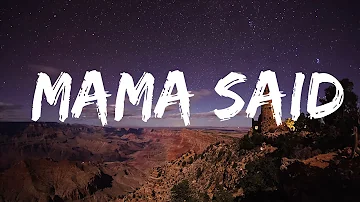 Lukas Graham - Mama Said (Lyrics) Lyrics Video