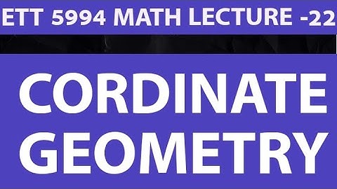 Cordinate Geomentry  Exam Level MCQ ,Math for ett second exam,5994 math live class.Lecture-22.