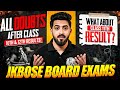 JKBOSE Class 11th Result Date? 😱 | All Doubts After Class 10th &amp; 12th Results! | JKBOSE Result