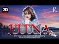 Fitna (o'zbek serial) | Фитна (узбек сериал) 30-qism #UydaQoling