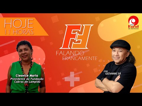 FALANDO FRANCAMENTE - com CLEONICE MARIA - 25/11/2025