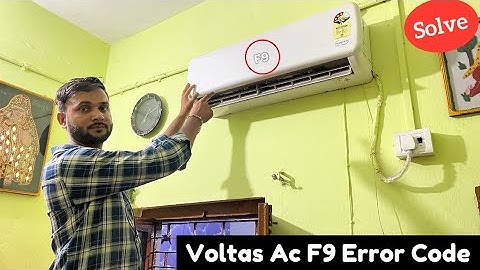 Voltas split ac f9 error code problem