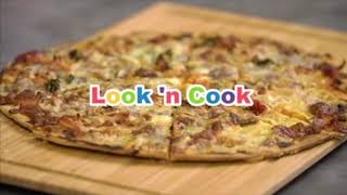 Look ‘n Cook:  Pizza với giăm bông, Pho mai và lá húng Tây