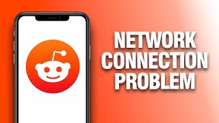 How To Fix And Solve Reddit App Network Connection Problem - Final Solution Actualización
