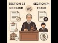 GST Law: Section 73 vs Section 74 Explained!