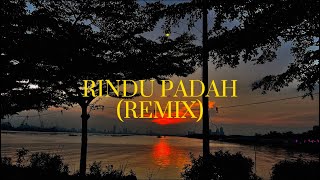 Download lagu RINDU PADAH (REMIX) @zijiwrld