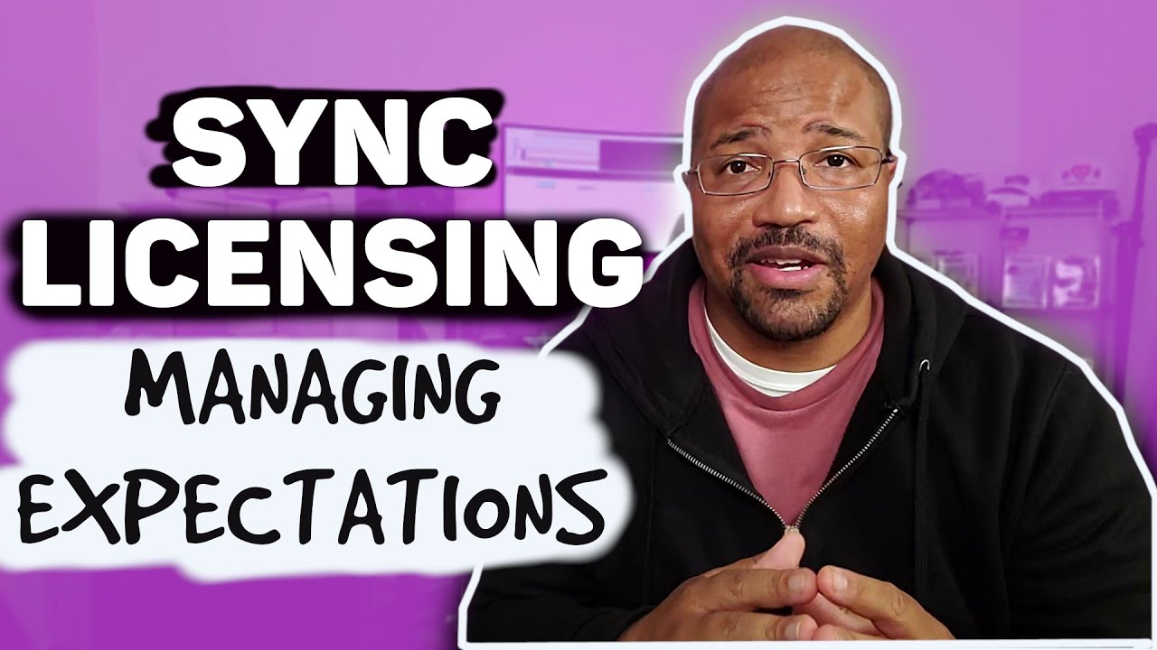 Sync Licensing & Music Libraries Managing Expectations for Success