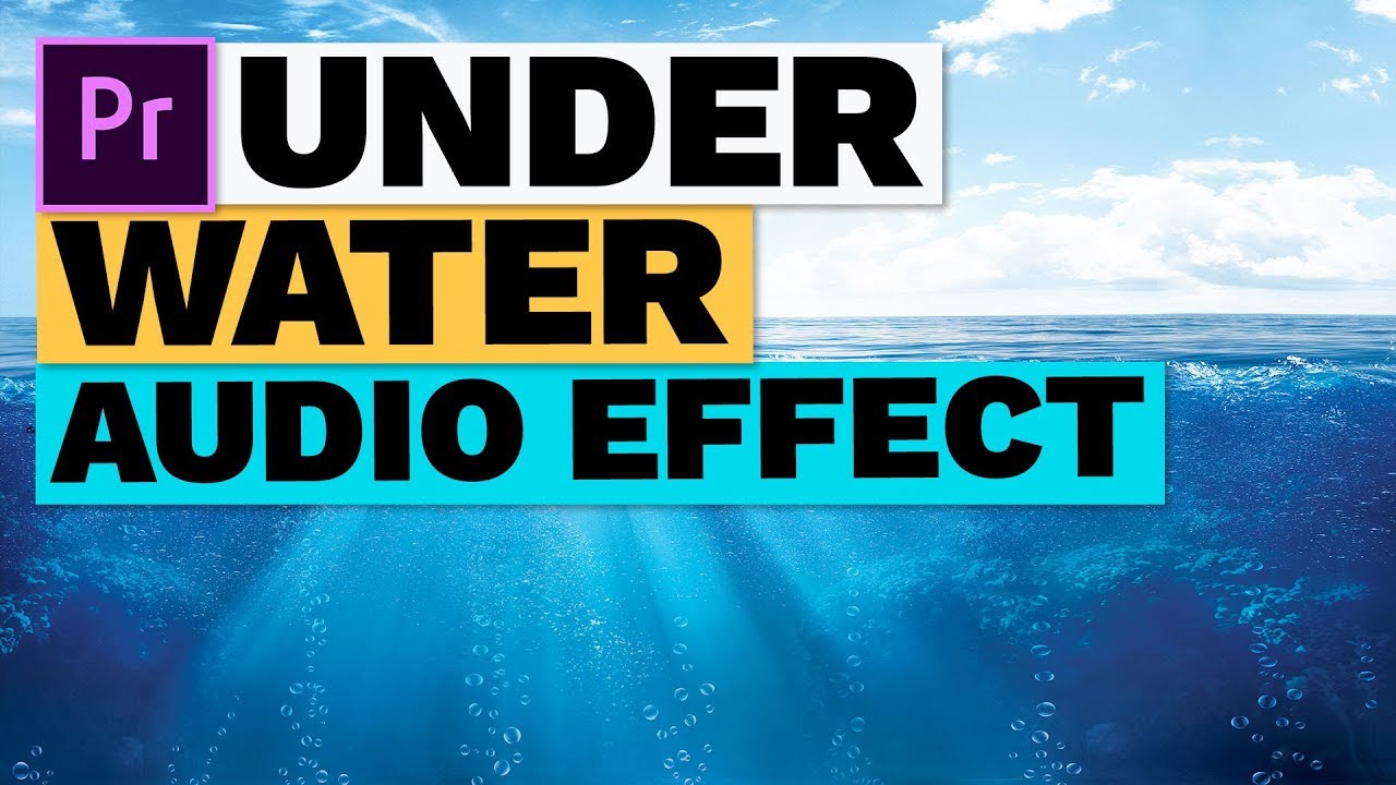 How To Make An Underwater Muffled Audio Sound Effect YouTube How To Make An Underwater Muffled Audio Sound Effect YouTube