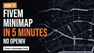 How to Get a Custom FiveM Minimap in 5 Minutes — No OpenIV (Full Tutorial) News