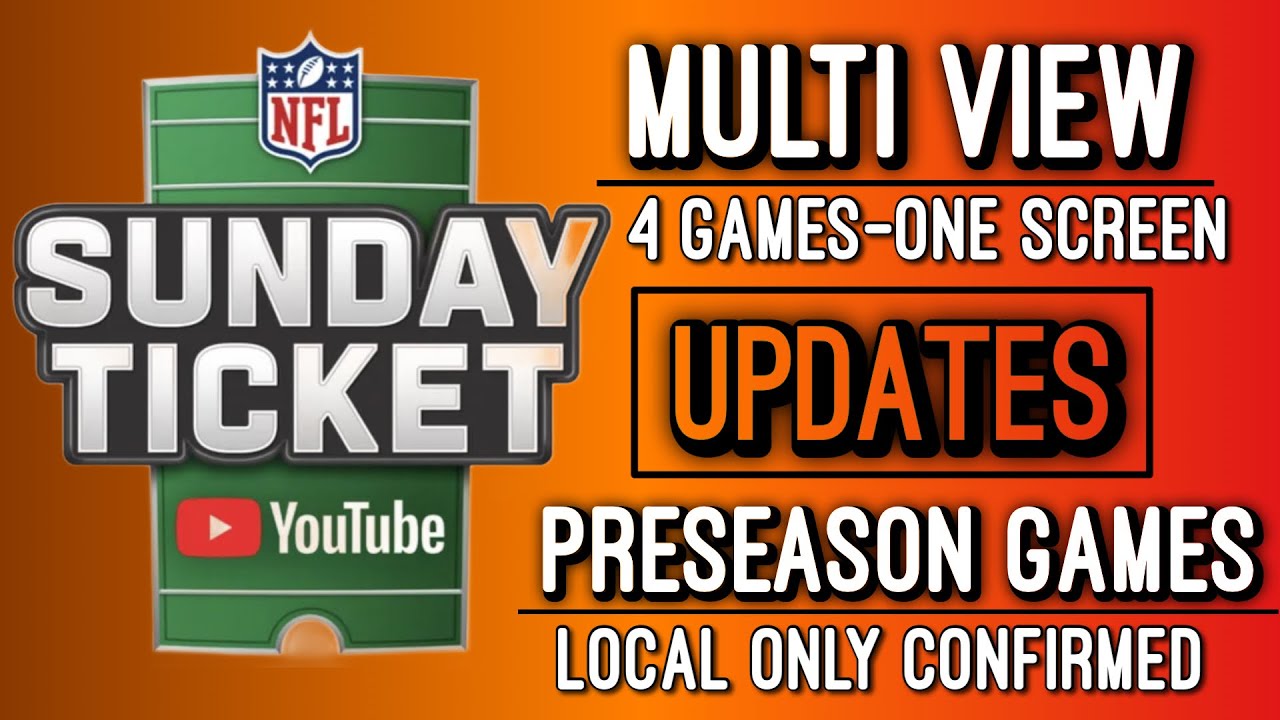 TV Now Offers NFL Multiview Showing 4 Game At Once - Here is  Everything You Need to Know About Multiview For NFL Sunday Ticket