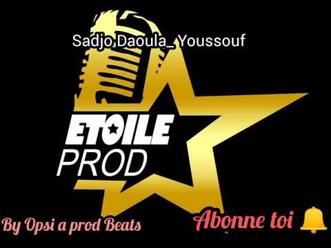 Sadjo Daoula Youssouf Musique Sahel By Opsi A Prod Beats