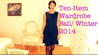 Ten Item Wardrobe Fall Winter 2014