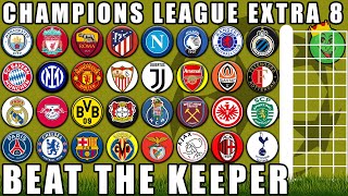 Champions League Extra 8 - Beat The Keeper Marble Race / Marble Race King