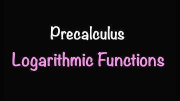 Precalculus: Logarithmic Functions (Video #23) | Math with Professor V