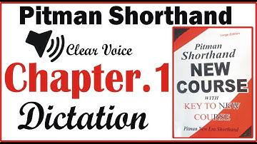 Pitman Shorthand Chapter 1  Words Reading & Dictation