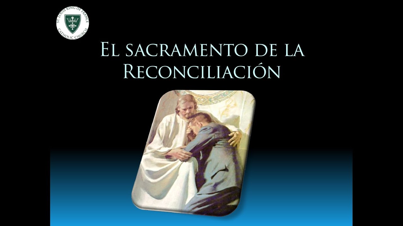 Tema El Sacramento de la Reconciliación YouTube
