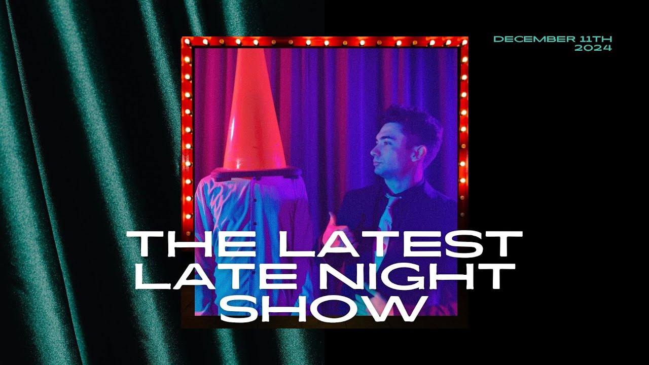 The Latest Late Night Show