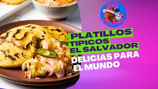 10 Platillos Típicos de El Salvador