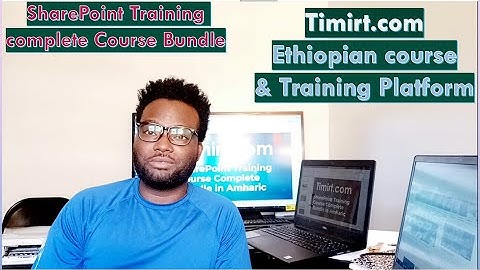SharePoint Training Complete bindle | Computer and IT training in Amharic Ethiopian online course