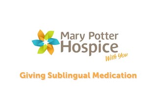 Giving Sublingual Medication
