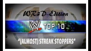 WWE Top 10 - (Almost) Streak Stoppers - WR3D Edition