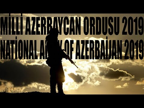 MİLLİ AZƏRBAYCAN ORDUSU 2019 | NATİONAL ARMY OF AZERBAİJAN 2019