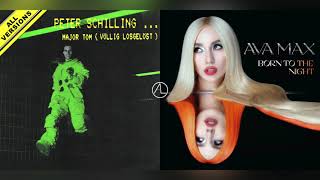 Ava Max x Peter Schilling - Major Tom (Coming Home) / Born To The Night (Mashup)