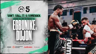 FULL FIGHT: Kingsley Egbunike vs Jordan Dujon | Wasserman Boxing