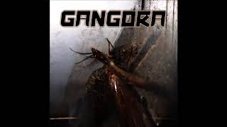 Gangora - You Are the Product