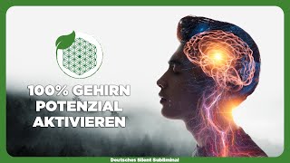 🎧 100% GEHIRN POTENZIAL AKTIVIEREN - KOGNITIVE FÄHIGKEITEN VERBESSERN - GEHIRN POTENZIAL STEIGERN 🧠✨