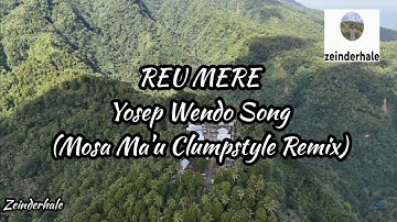 REU MERE (Clumpstyle Remix) #liriklagu 