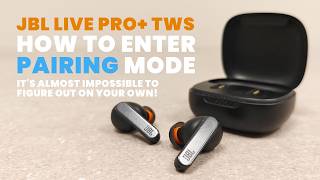 JBL Live Pro Plus TWS | How to Enter Pairing Mode (+ Factory Restore)