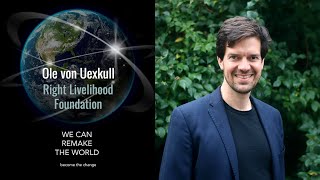 37: WE CAN Become Leaders and World Changers - Right Livelihood Award